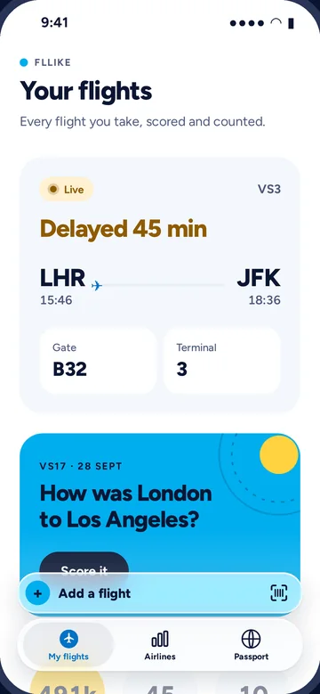 My flights: VS3 London Heathrow to New York JFK is live and delayed 45 minutes, gate B32, terminal 3, with a prompt below asking how London to Los Angeles was.