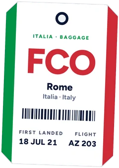 Italy luggage tag: FCO Rome, first landed 18 July 2021